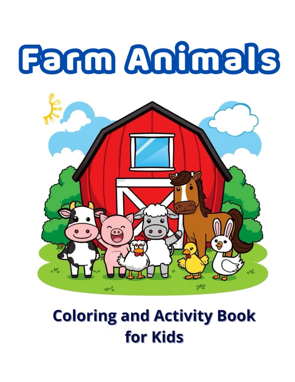 Farm Animals: Coloring & Activity Book for Kids Ages 4–6 (Miss Kate Story – Animals Coloring & Activity Books)