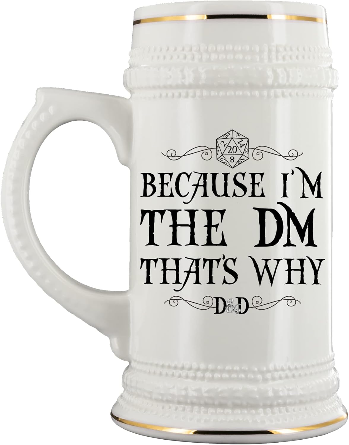 Because I'm The DM That's Why Dungeons and Dragons Beer Mug for Gamer Boyfriend Dungeon Master D&D Dnd DM Fans Funny 22 Oz. Ceramic Stein for Men