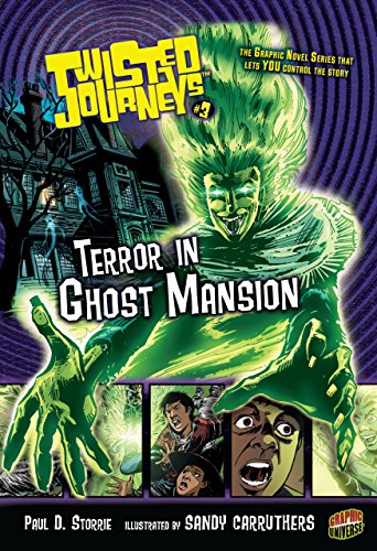 Terror in Ghost Mansion: Book 3 (Twisted Journeys ®)