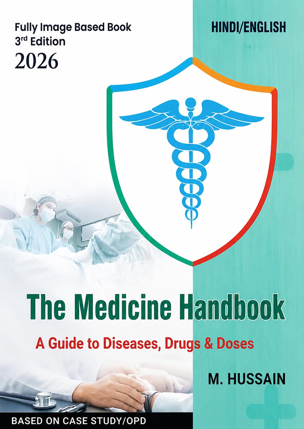 M Hussain The Medicine Handbook 3rd Edition 2026