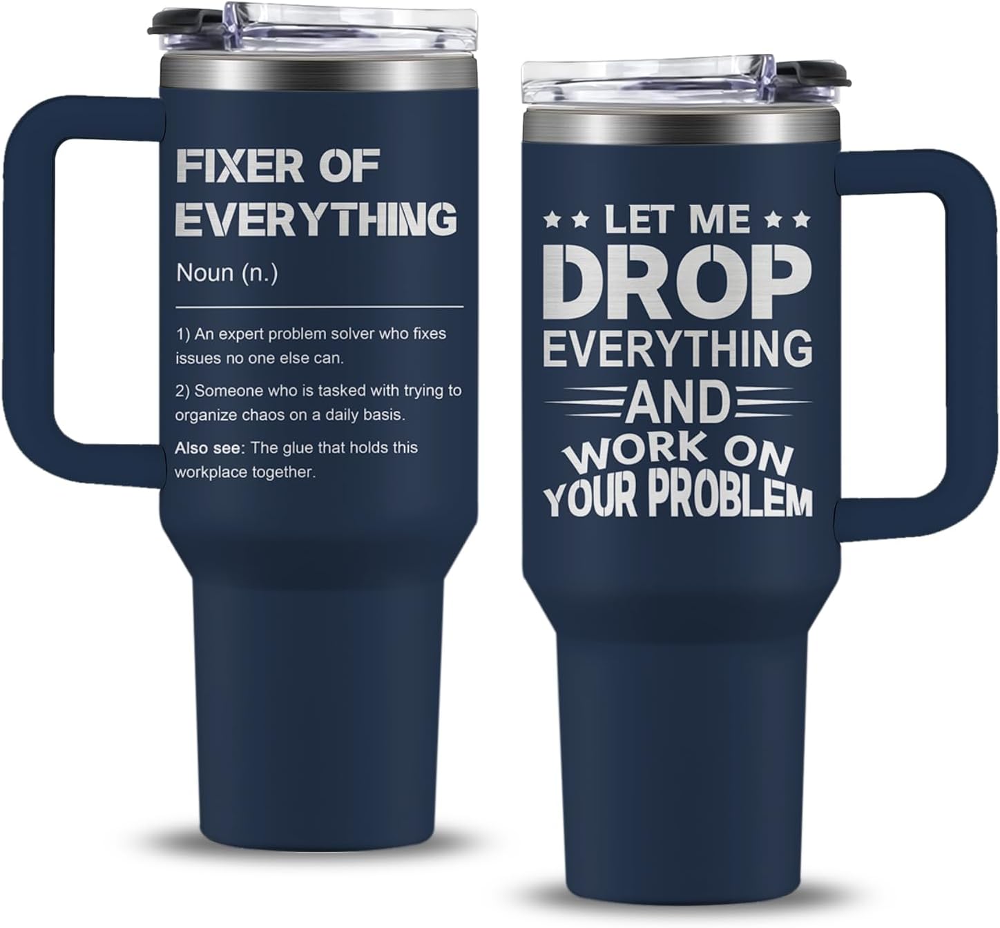 Let Me Drop Everything 40oz Stainless Steel Insulated Tumbler, Funny Gifts for Coworker Boss Day Gift for Men, Fixer of Everything Gifts for Birthday/Christmas/Appreciation Office Mug