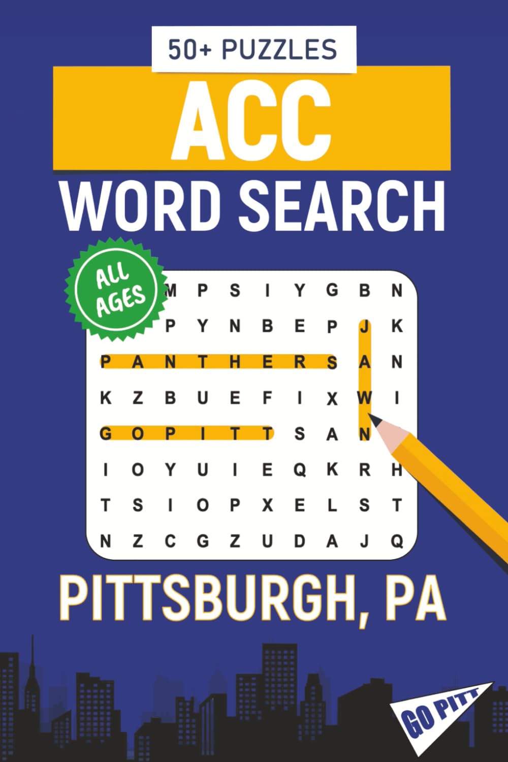 ACC Word Search - Pittsburgh, Pennsylvania Edition: Word Searches About All Things Pittsburgh, the University of Pittsburgh, Campus, Food, Landmarks, ... | 50+ Puzzles, Perfect for Gifts, Vacations