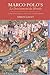 Marco Polo's Le Devisement du Monde: Narrative Voice, Language and Diversity (Gallica) (Volume 31)