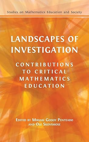 Landscapes of Investigation: Contributions to Critical Mathematics Education (Studies on Mathematics Education and Society)-Wow! eBook
