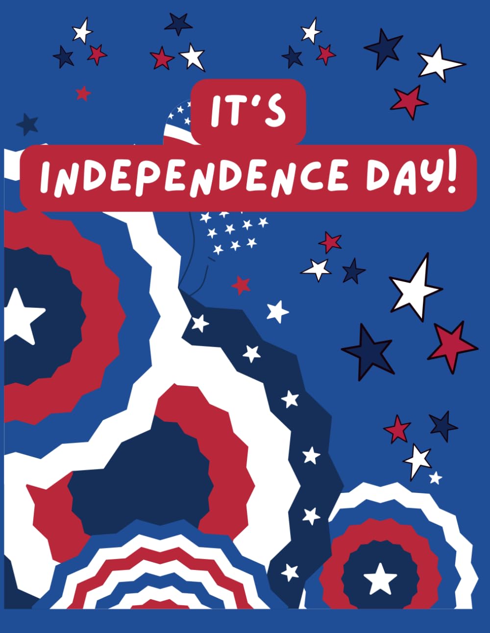 It's Independence Day!