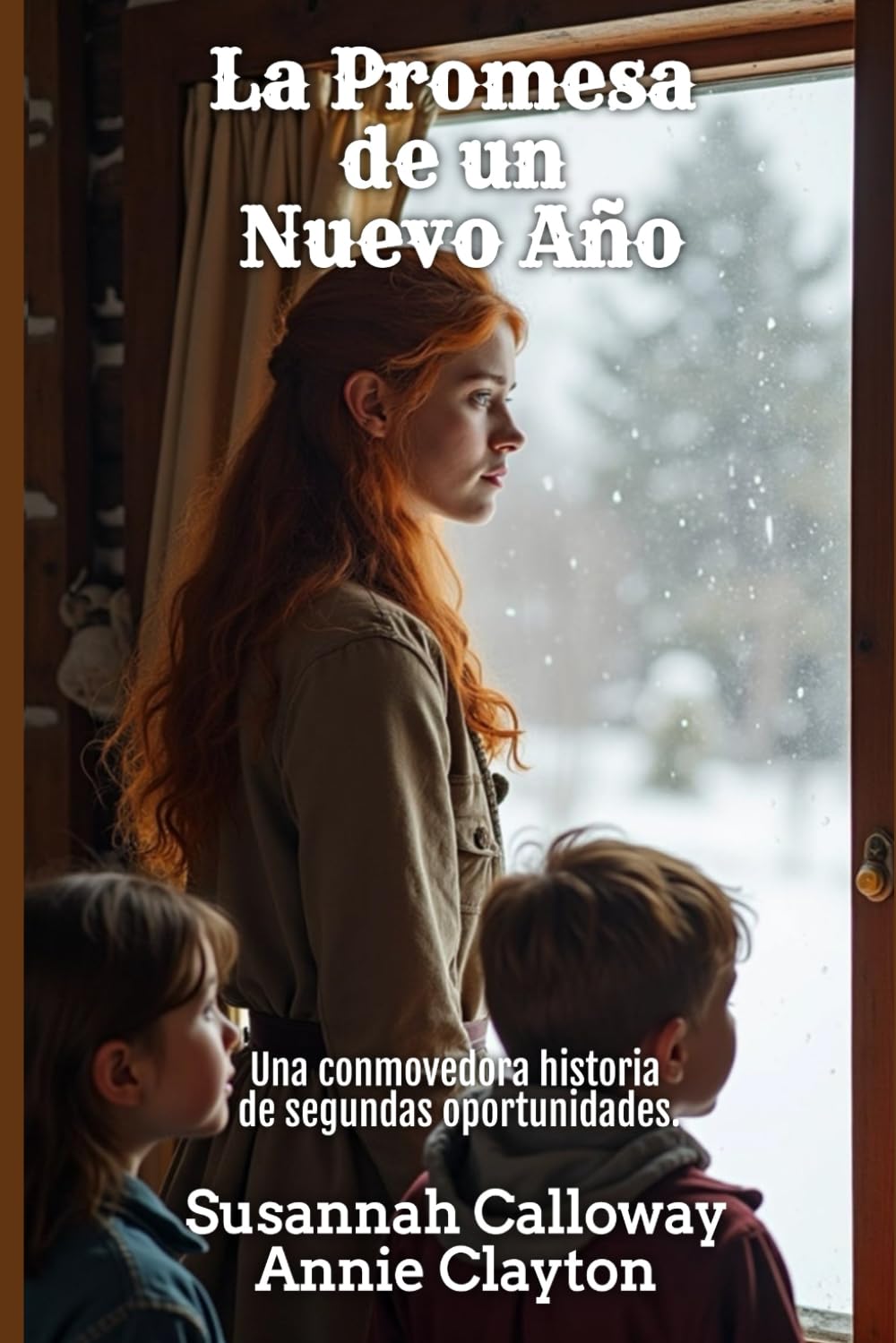 La Promesa de un Nuevo Año (Romance del Oeste)