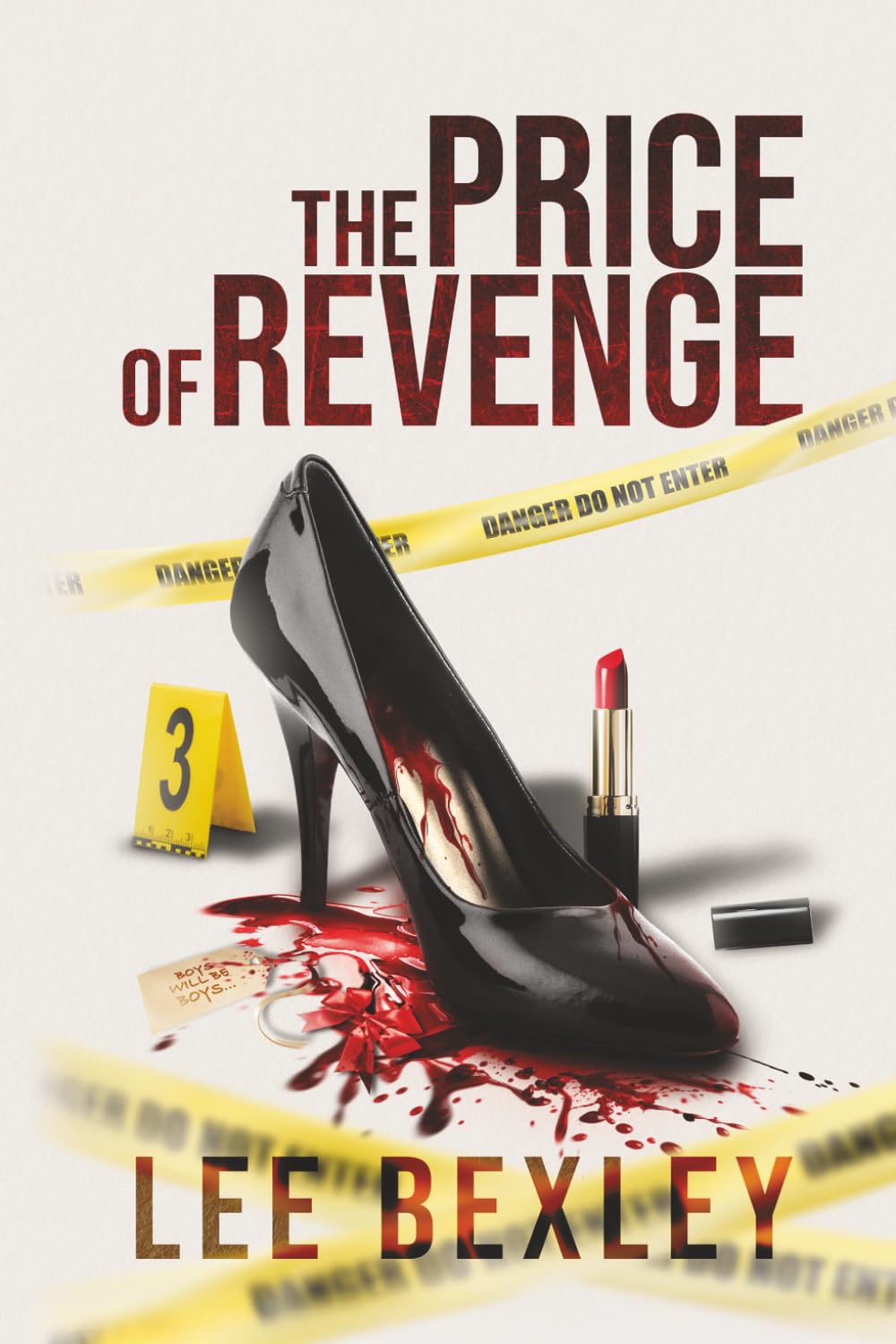 The Price Of Revenge: A Dark Crime Thriller