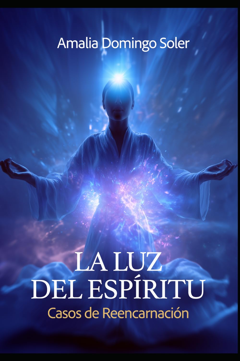 LA LUZ DEL ESPÍRITU (Espiritismo Fácil (Español))