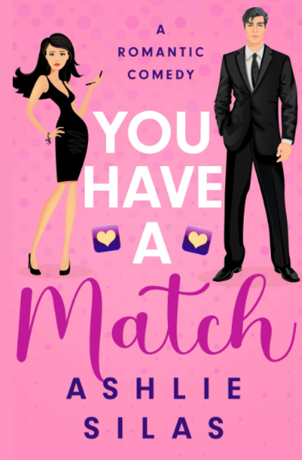 You Have a Match: An Online Dating, Romantic Comedy (Alumnus)