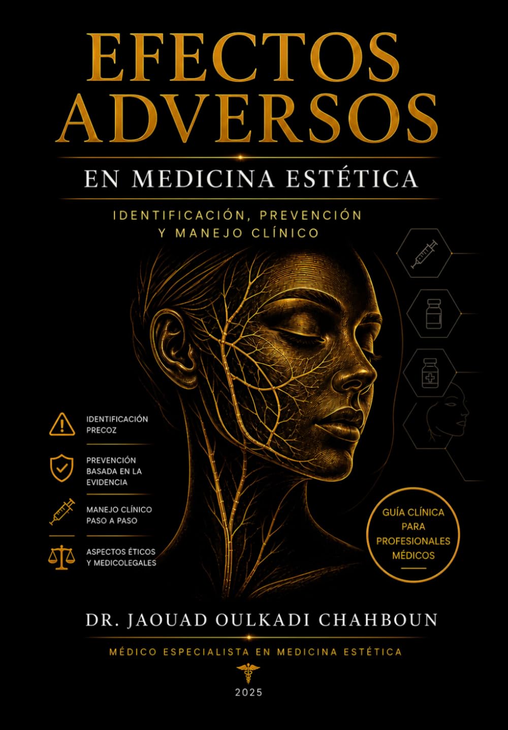 Efectos Adversos en Medicina Estética: Identificación, Prevención y Manejo Clínico