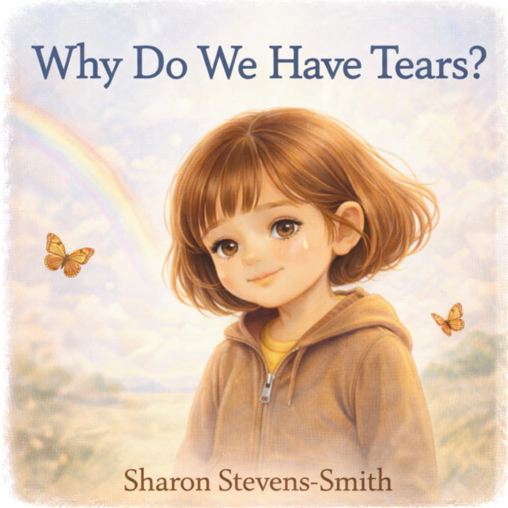 Why Do We Have Tears?