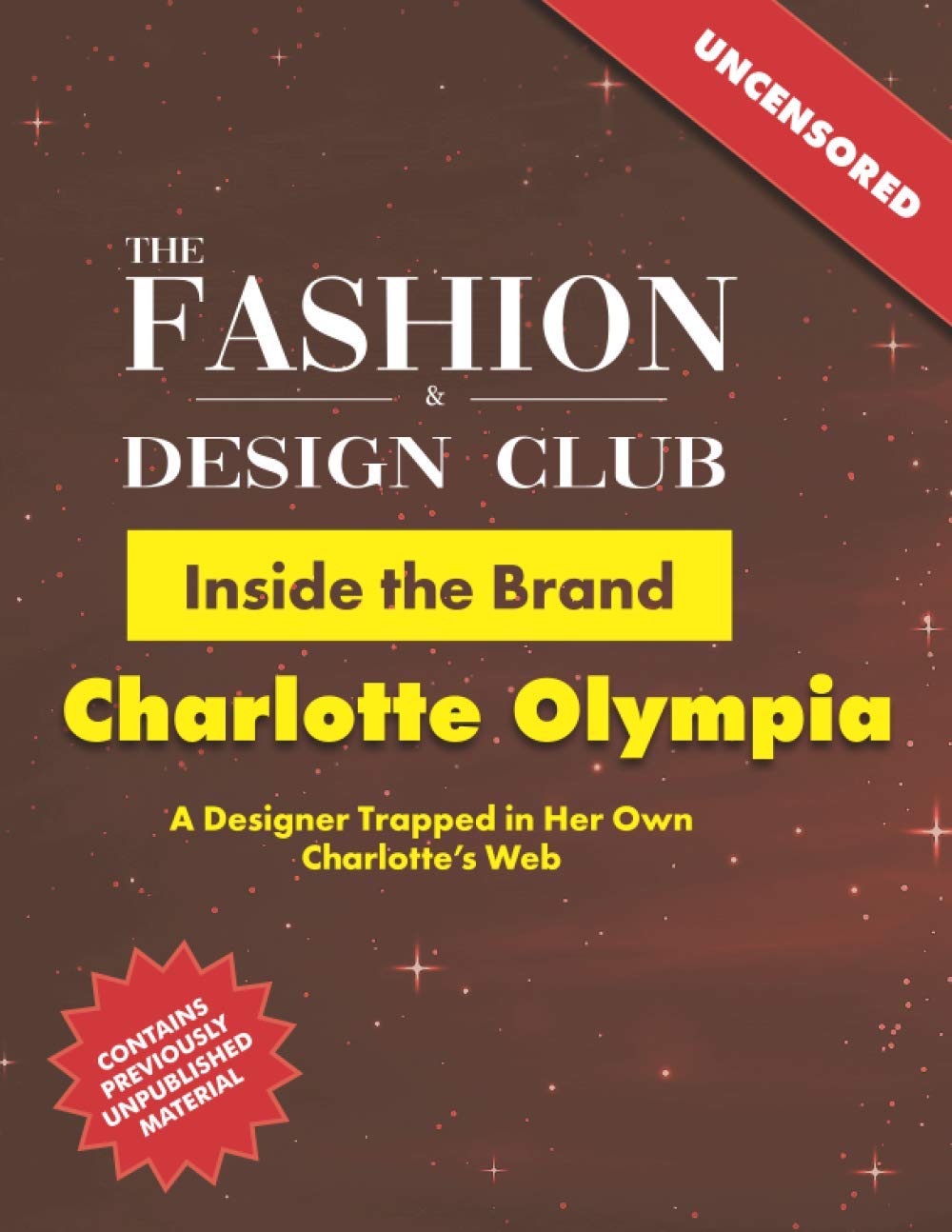 Inside the Brand: Charlotte Olympia: A Designer Trapped in Her Own Charlotte’s Web