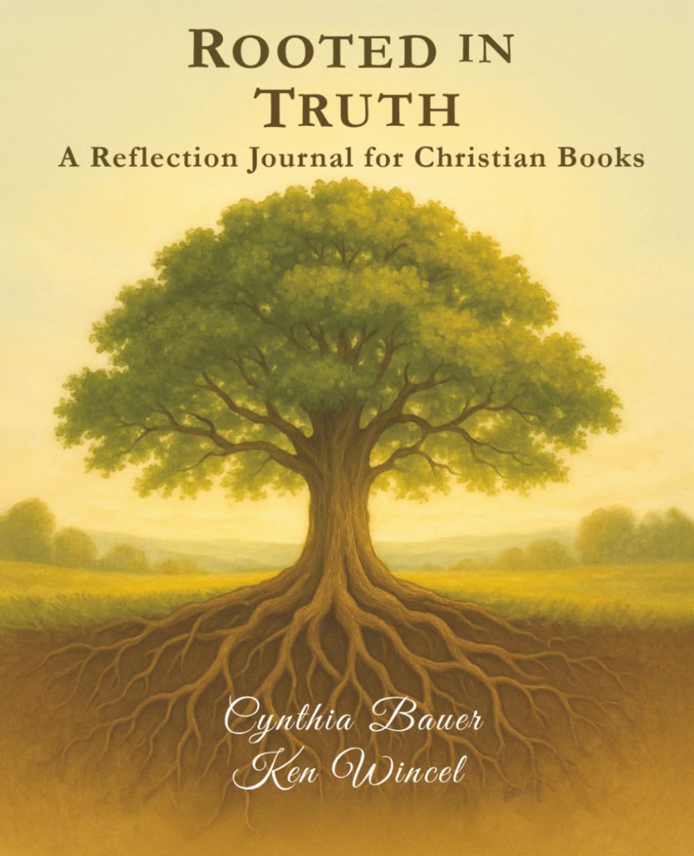 Rooted In Truth: A Reflection Journal for Christian Books