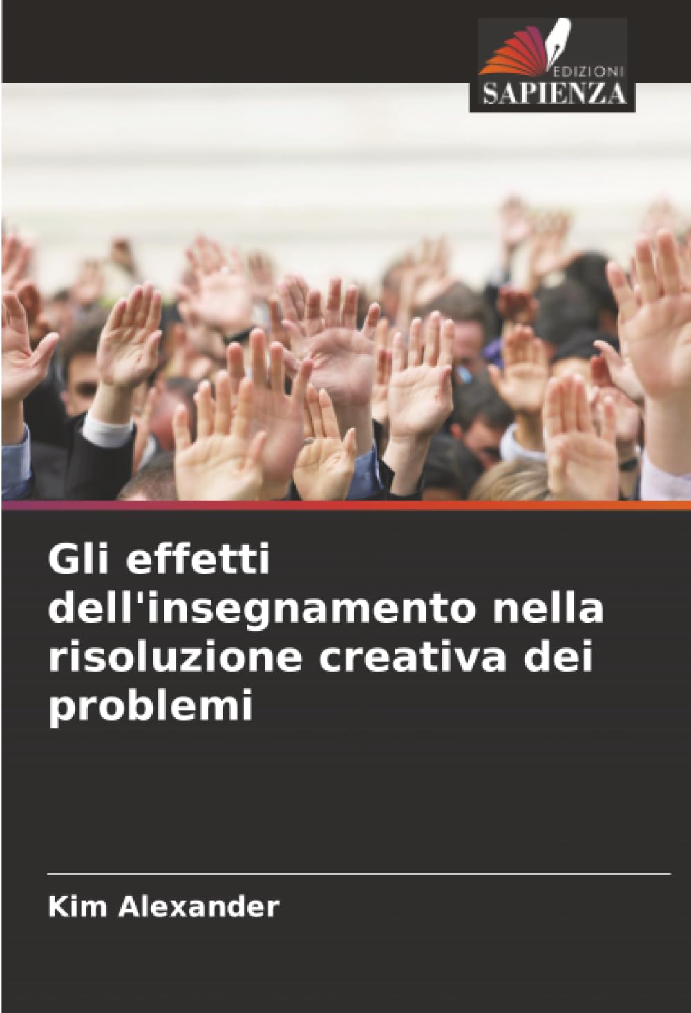 Gli effetti dell'insegnamento nella risoluzione creativa dei problemi