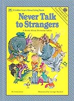 Never Talk to Strangers a Book About Personal Safety B000LBKCW4 Book Cover