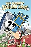 The Mighty Skullboy Army Volume 1 (English Edition)