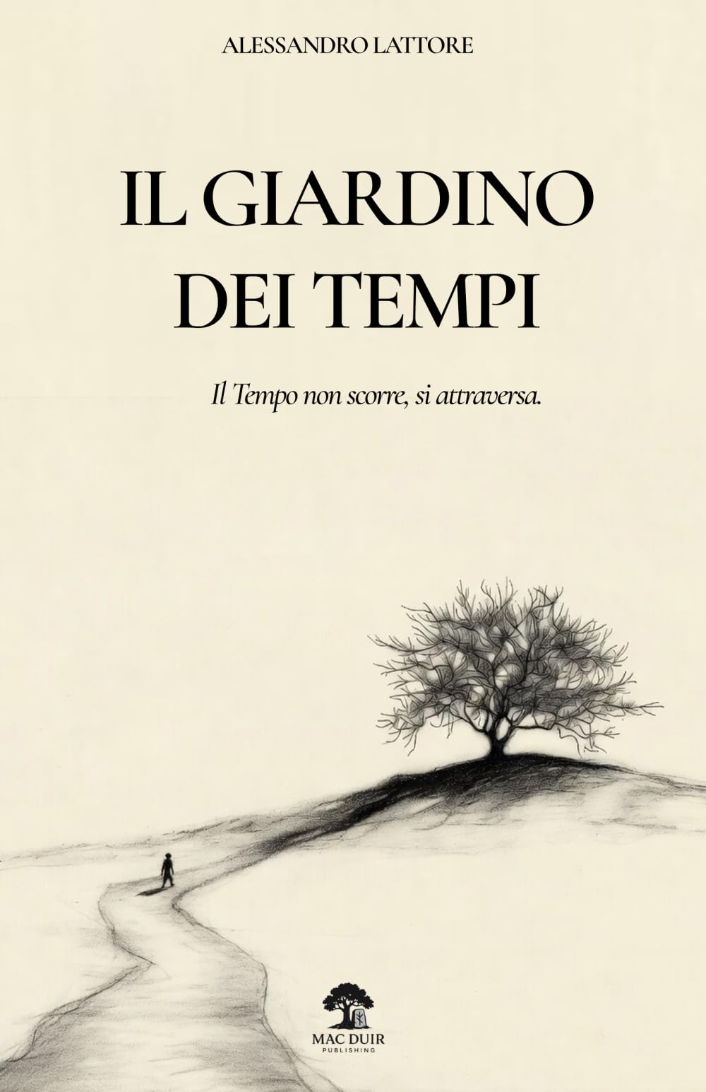 Il Giardino dei Tempi: Il Tempo non scorre, si attraversa.