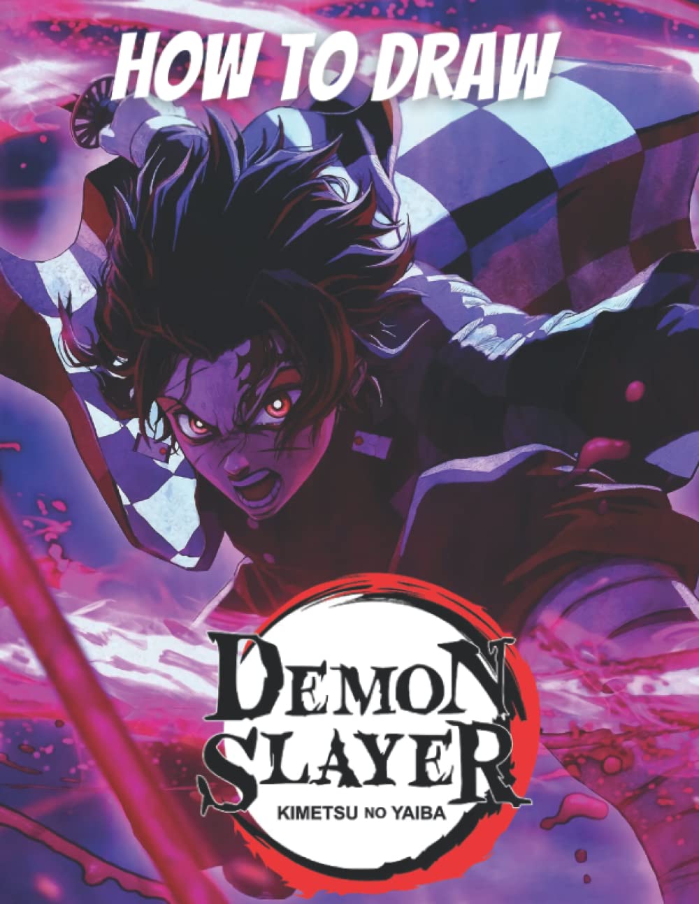 Buy How to Draw DÈMON SLAYER: Manga Characters Step By Step Drawing