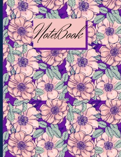 Notebook: Cute Floral Print Composition Notebook - College Ruled: 120 Pages - Large 8.5 x 11