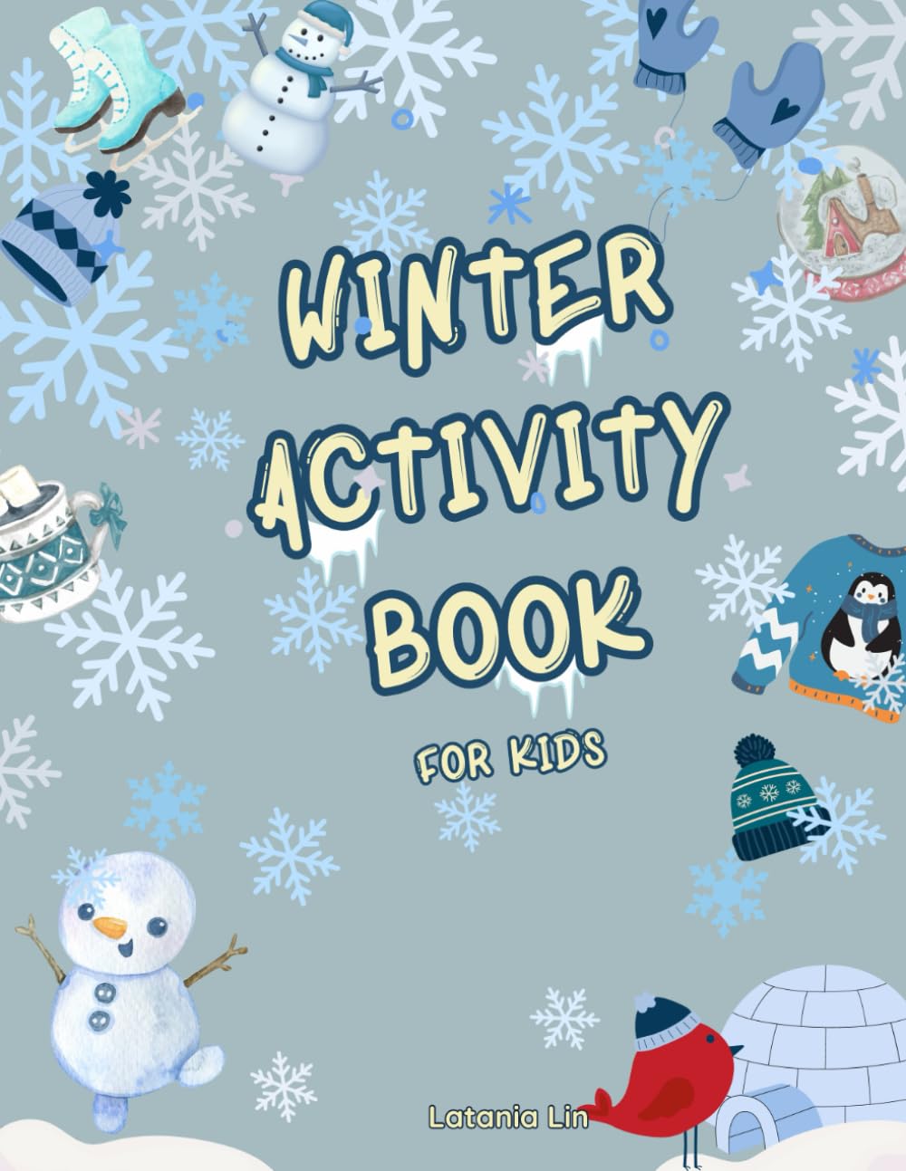 Winter Activity Book for Kids: Full-Colour Puzzles, Counting, Maths, Reading & Writing Fun (English Spellings| Fun Activity Books for Children)