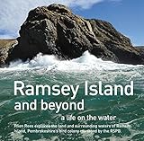 Ramsey Island: A Life On The Water