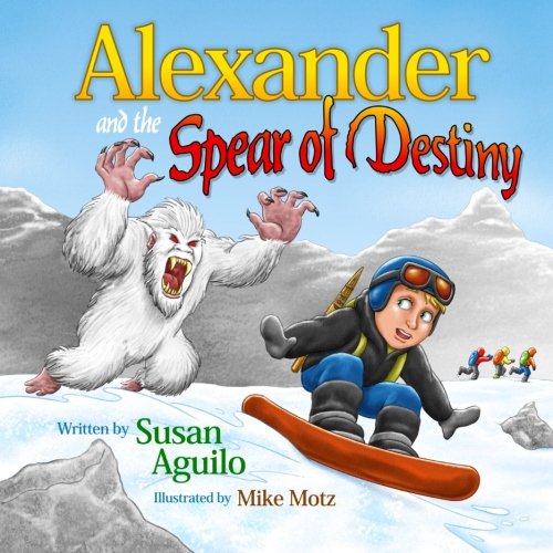Alexander and the Spear of Destiny