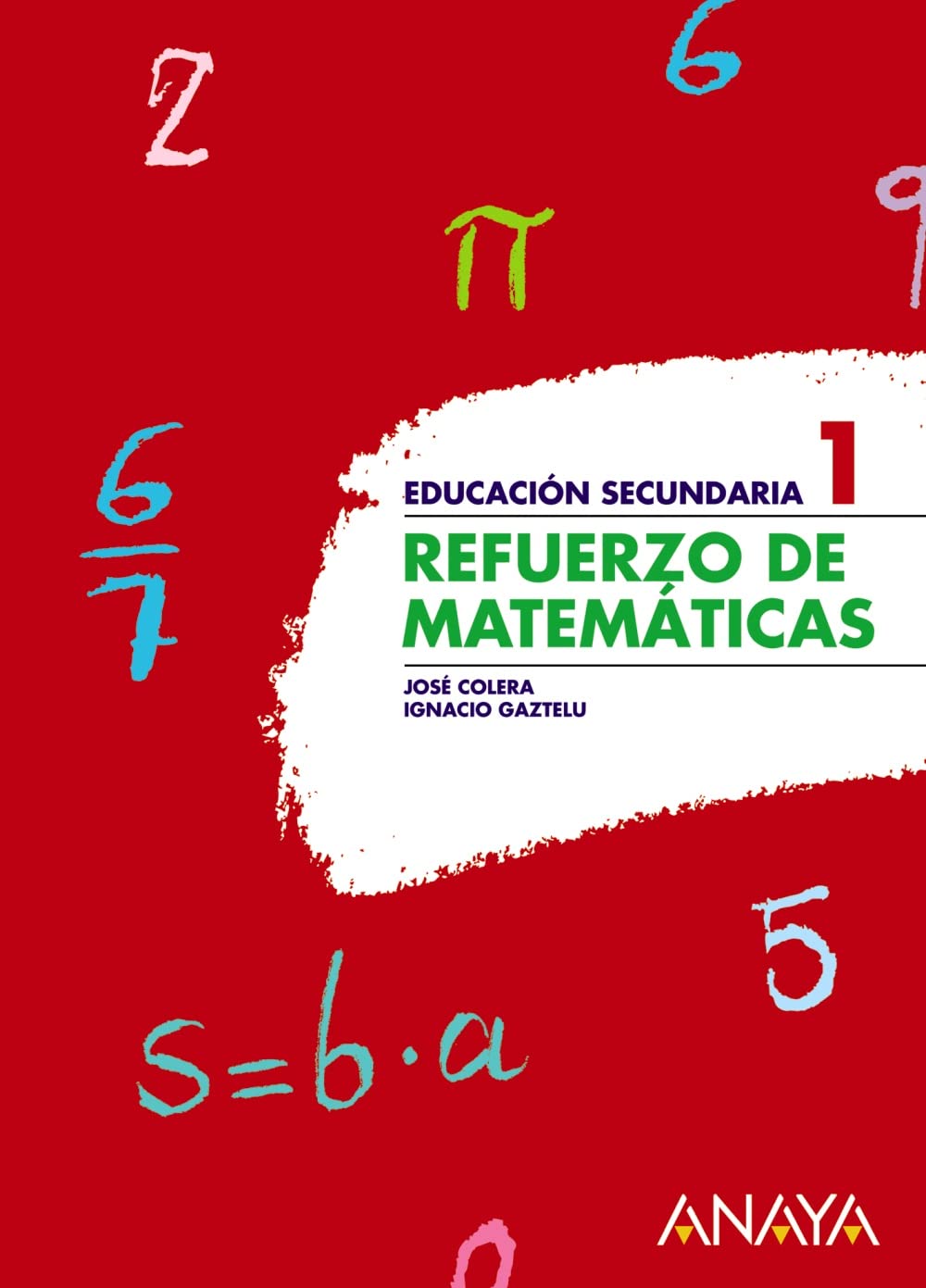 Refuerzo de Matemáticas 1. (Cuadernos E.S.O. (51))