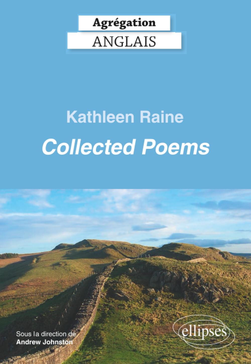 Agrégation anglais 2026 - Kathleen Raine - Collected Poems