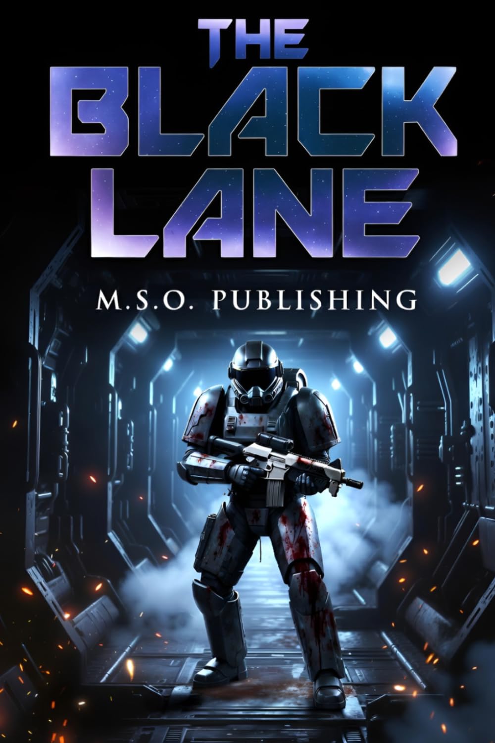 The Black Lane: A Deep Space Survival Thriller (The Extinction Vector)