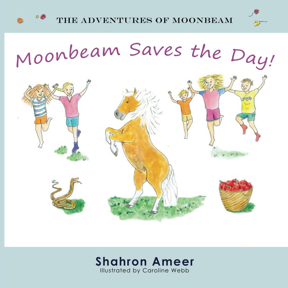 Moonbeam Saves the Day: 1 (The Adventures of Moonbeam)