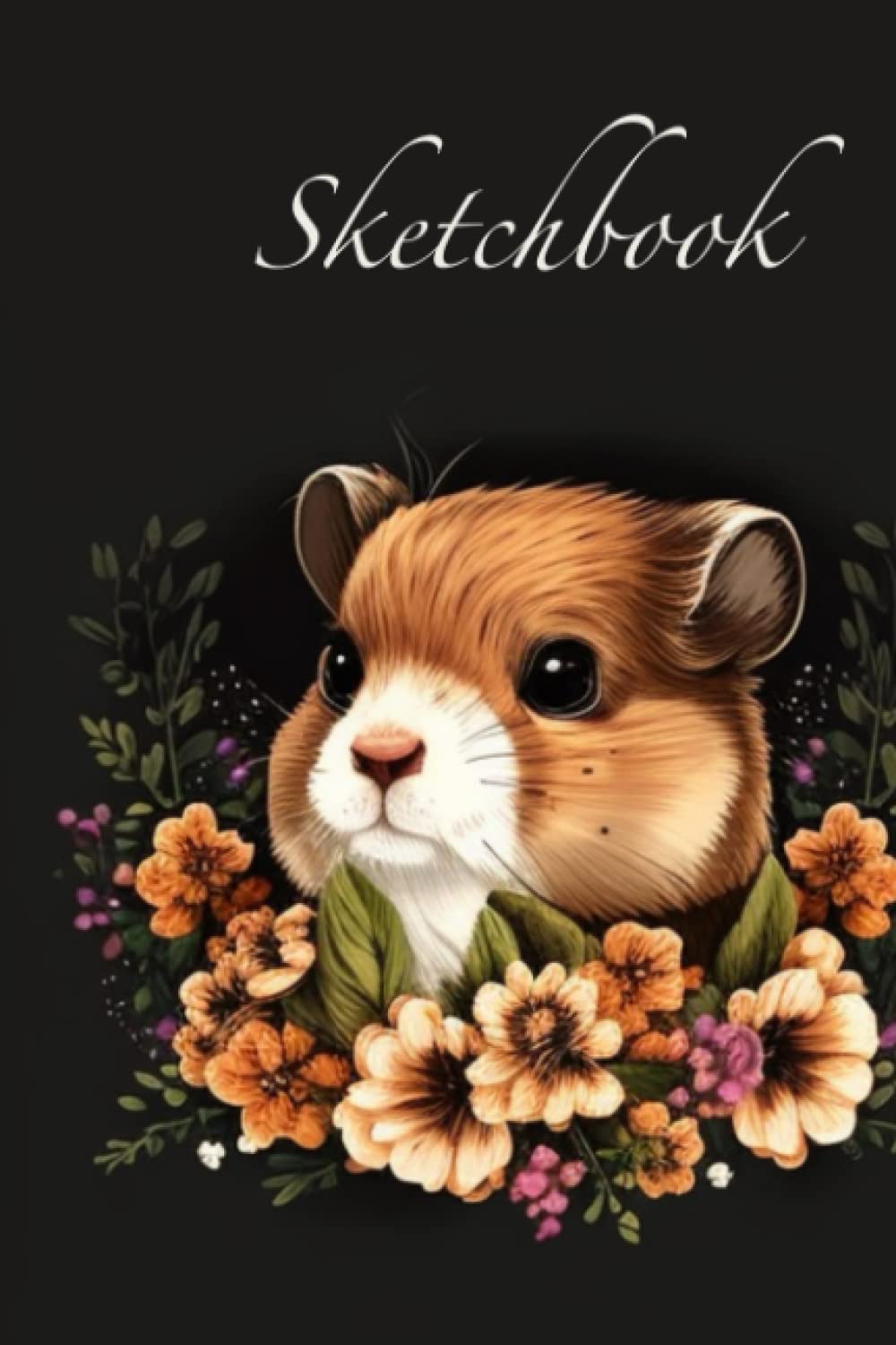 Sketchbook: The Ultimate Sketchbook For all ages The Perfect Notebook for Markers, Paint, & Gel-Pens . (6"x9") 110 Pages Great for Drawing, Writing, Painting, Sketching, and Doodling