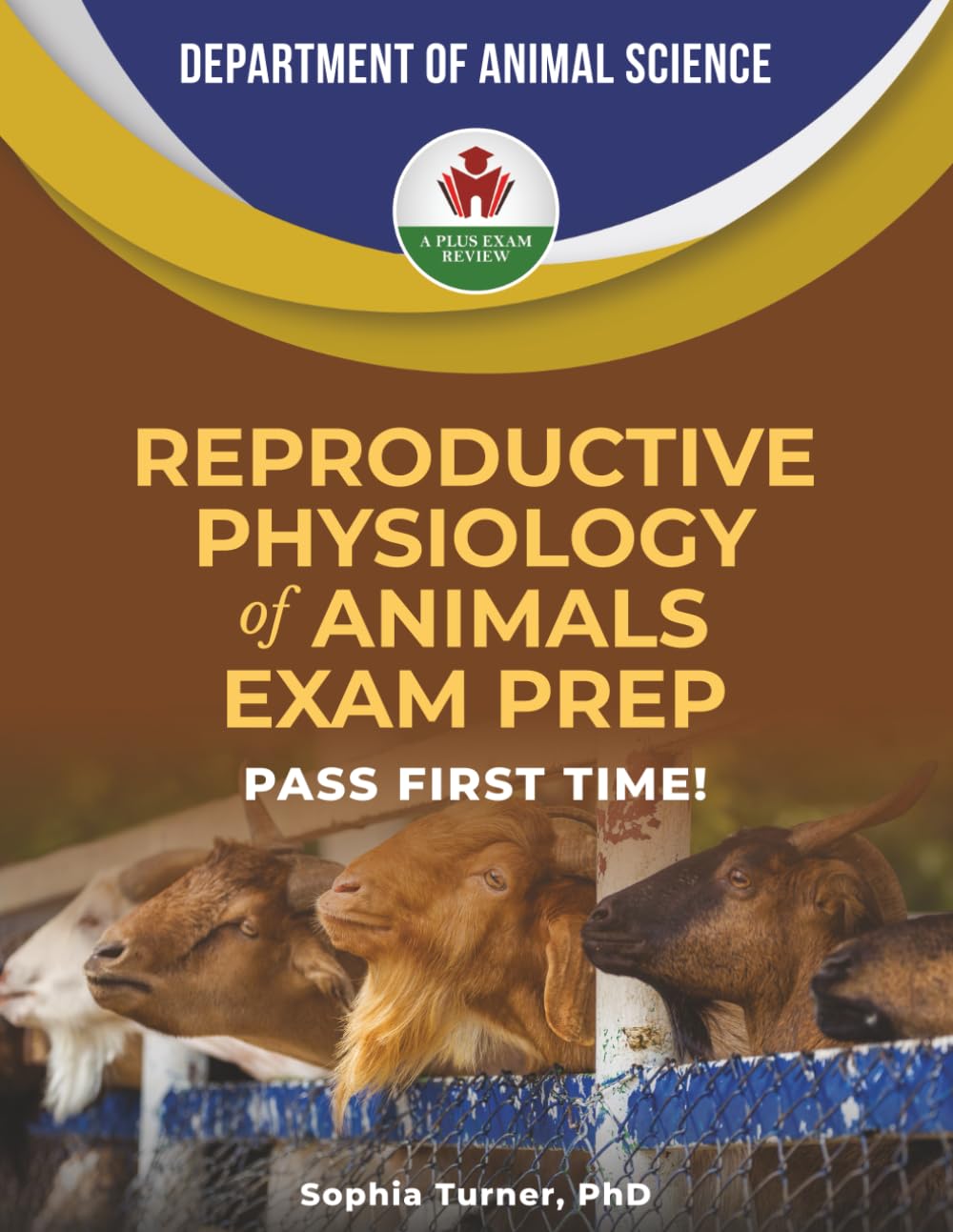 REPRODUCTIVE PHYSIOLOGY OF ANIMALS EXAM PREP