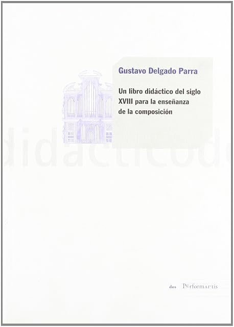 Portada de Un libro didáctico del siglo XVIII para la enseñanza de la composición