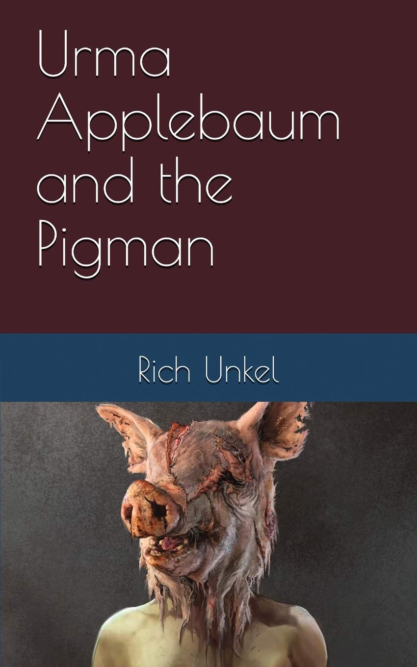 Saguaro Books, LLC Urma Applebaum and the Pigman