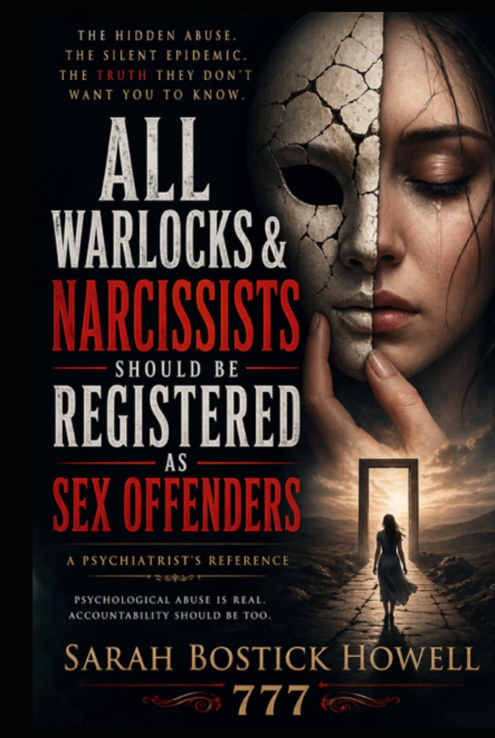 All Warlocks & Narcissists Should be Registered as Sex Offenders