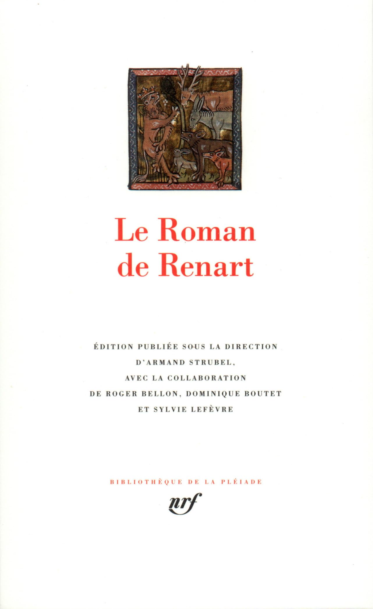 le-roman-de-renart-bibliotheque-de-la-pleiade-french-edition