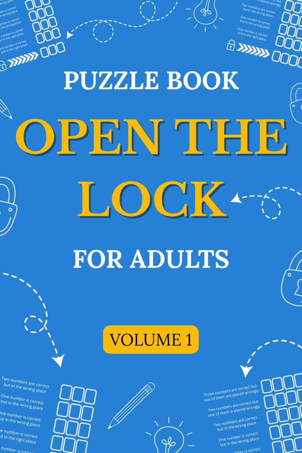 Open The Lock: 200 Logic Puzzles (Codebreaker Collection 2: OTL)