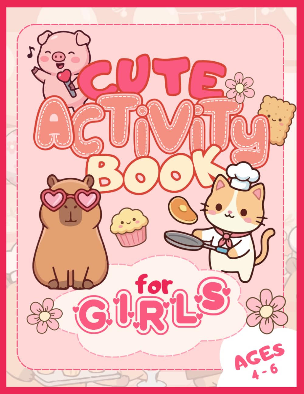Cute Activity Book for Girls Ages 4–6: Adorable Kawaii Puzzles: Spot the Difference, Mazes, Hidden Objects, Shadow Match and More