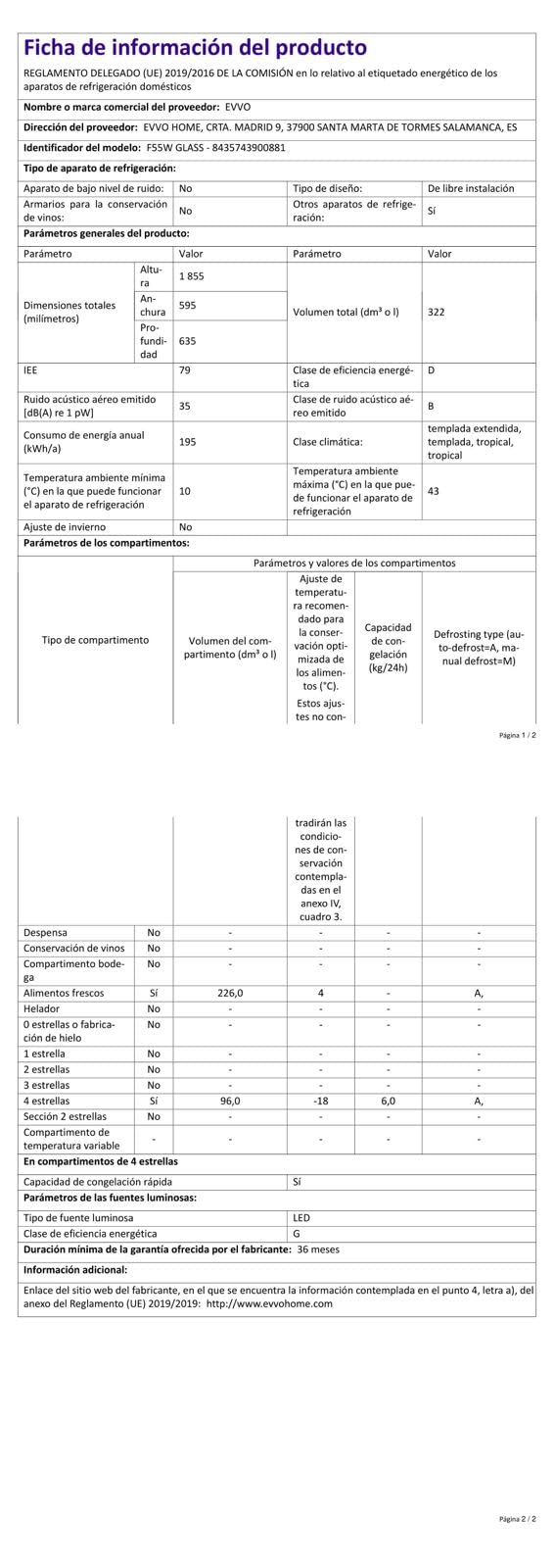 EVVO Frigorífico Combi No Frost, Capacidad Frigorífico 226 L Congelador 96 L, Motor Inverter, 60cm de Ancho, Clase energética D, Multi Air Flow, Luz Interior LED, Panel LED táctil, F55W Glass (Blanco)