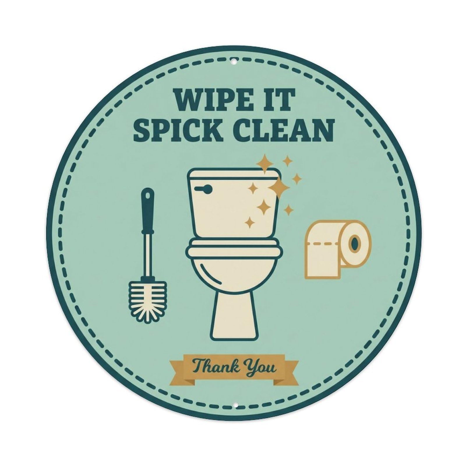 Toilet Clean Bathroom Reminder Wipe It Spick Clean Metal Tin Sign