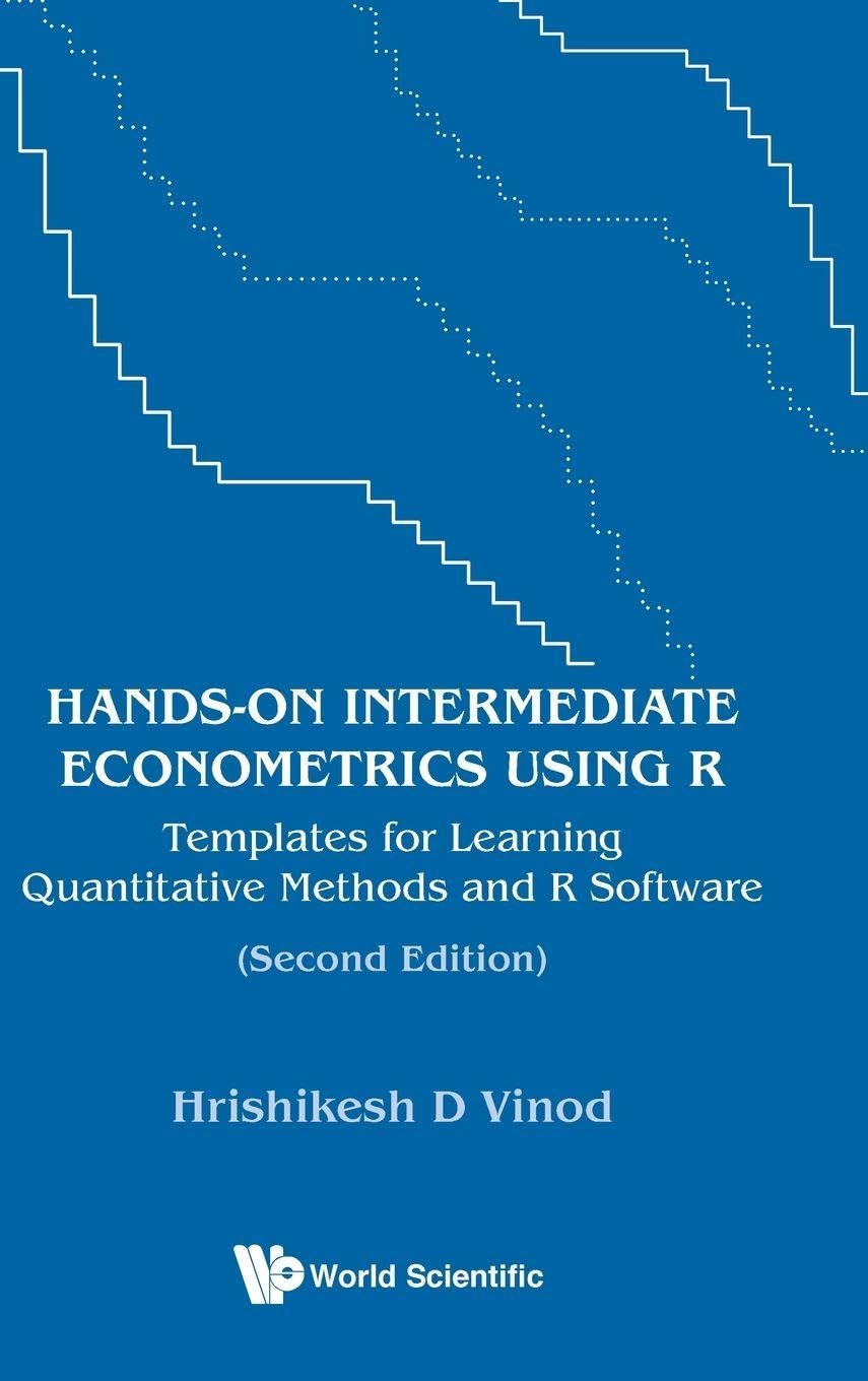 Buy Hands-on Intermediate Econometrics Using R: Templates for Learning Quantitative Methods and R Software — BookShops.in