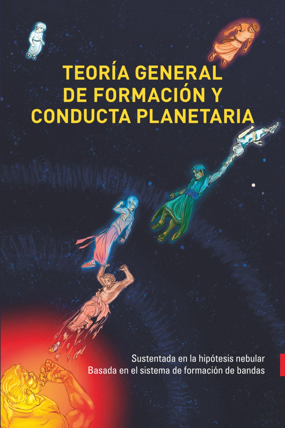 Teoría general de formación y conducta planetaria