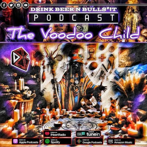 Episode 42- The Voodoo Child