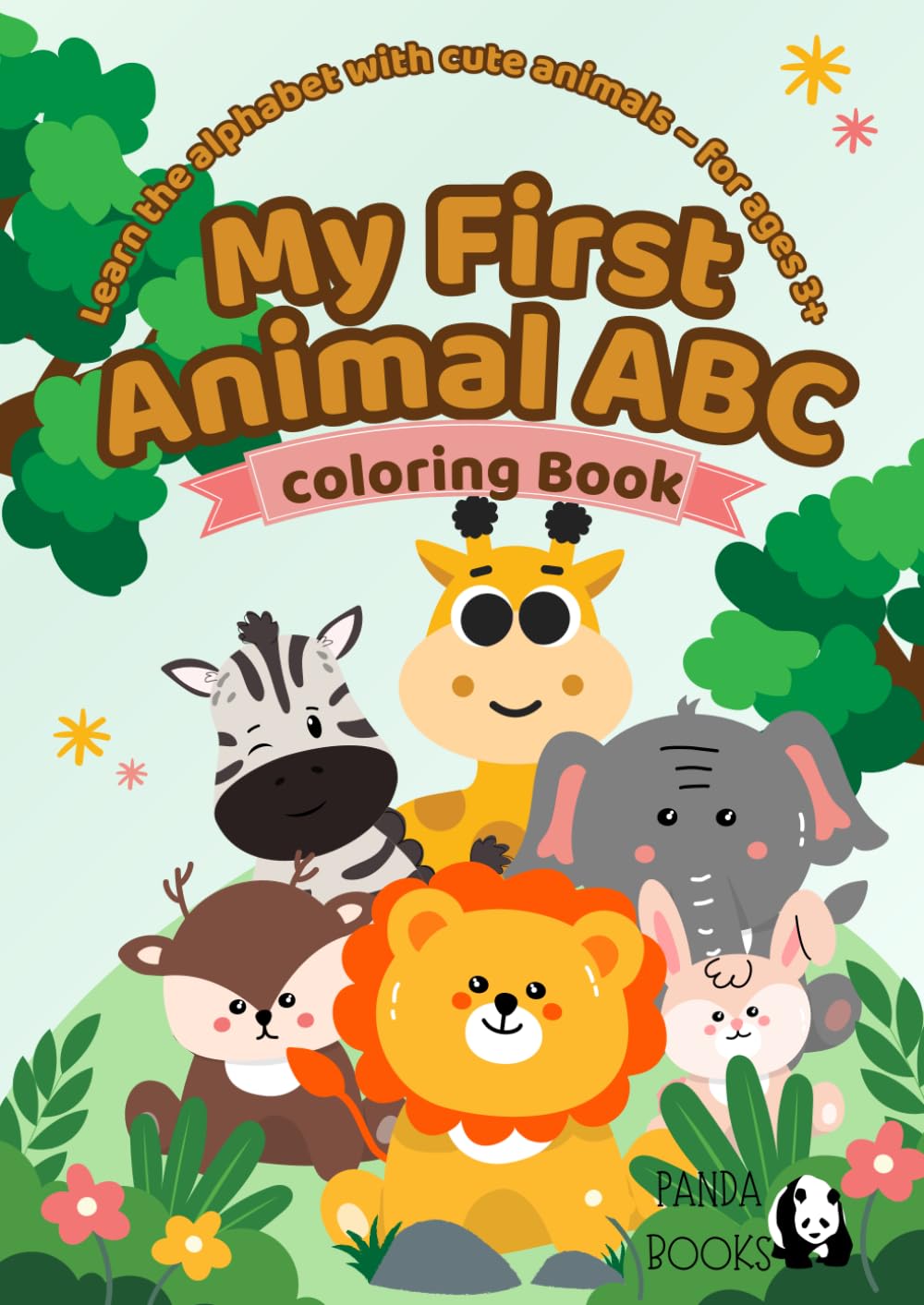My First Animal ABC Coloring Book: Learn the alphabet with cute animals – for ages 3+