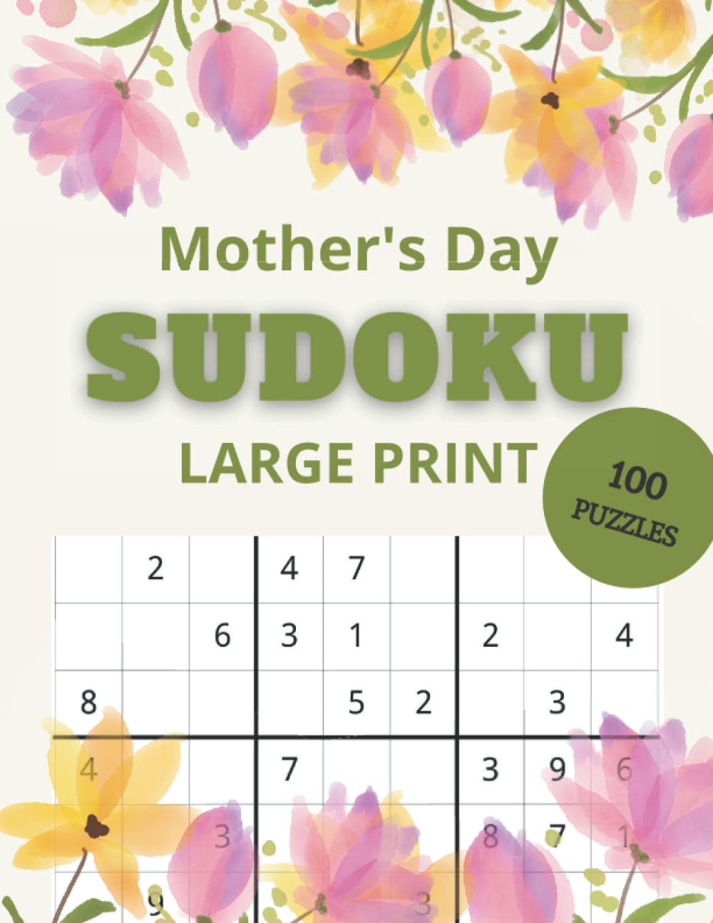Mother's Day Sudoku | Large Print | Brain Games | Puzzles: 100 Puzzles Celebrating Moms: sudoku puzzles with solution