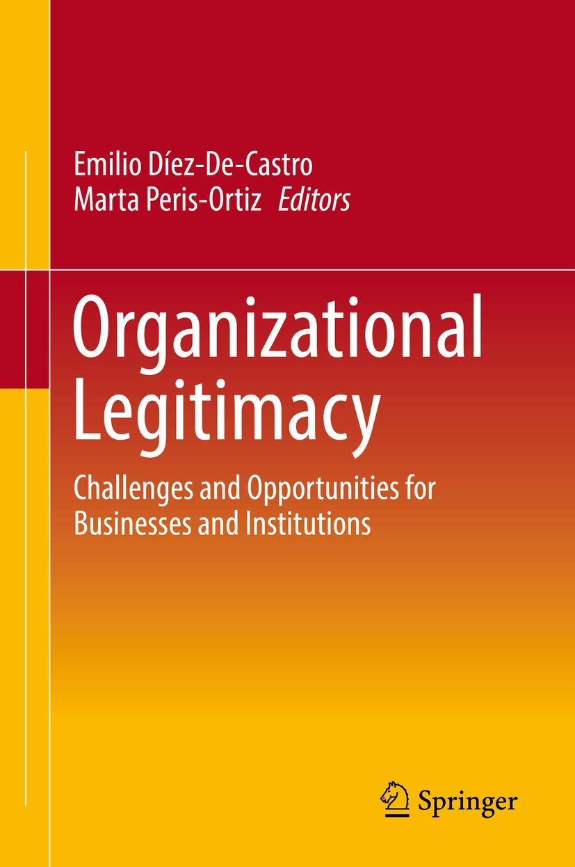 Buy Organizational Legitimacy: Challenges and Opportunities for Businesses and Institutions — BookShops.in
