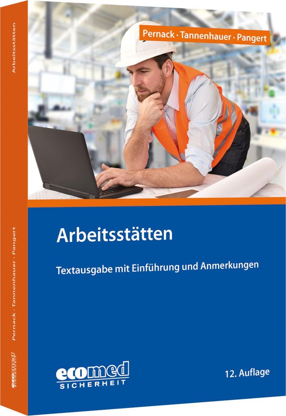 Arbeitsstätten: Textausgabe mit Einführung und Anmerkungen