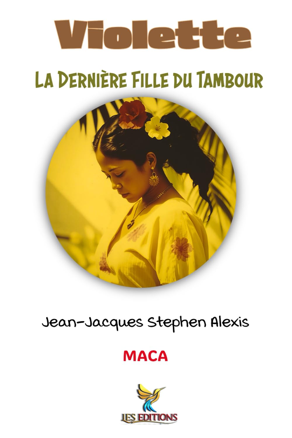 Violette: La Dernière Fille du Tambour (Collection Soleil des Îles)