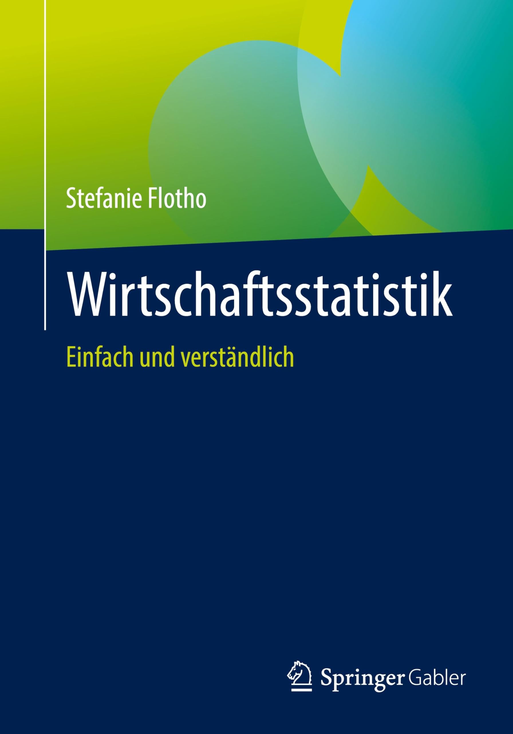 Wirtschaftsstatistik: Einfach und verständlich