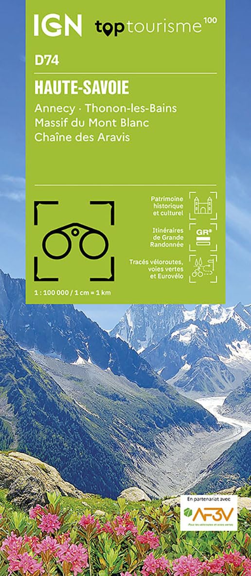 Haute-Savoie - Annecy Thonon-les-Bains Massif Mont-Blanc (D74): 1:100000 (TOP 100)